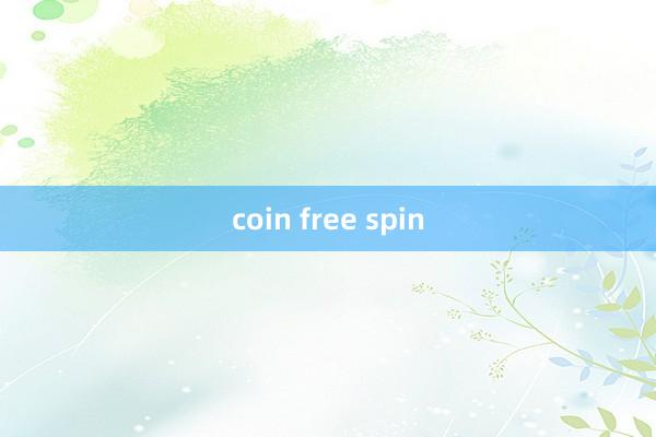 coin free spin