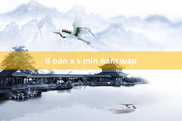 d oán x s min nam wap