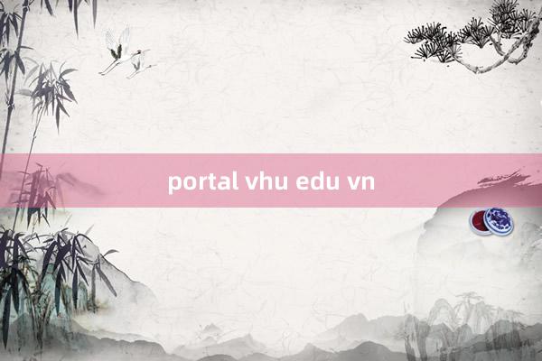 portal vhu edu vn