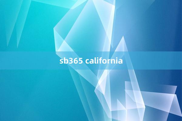 sb365 california