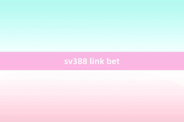 sv388 link bet