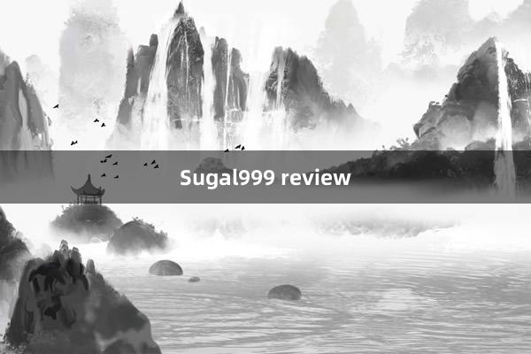 Sugal999 review